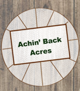 Achin' Back Acres Achin' Back Acres